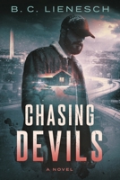 Chasing Devils 1737375249 Book Cover