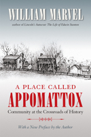 A Place Called Appomattox (Civil War America) 0809328313 Book Cover