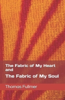 The Fabric of My Heart and: The Fabric of My Soul B094CT7K1C Book Cover