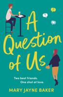 A Question of Us 1789546133 Book Cover