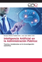 Inteligencia Artificial en la Administración Pública (Spanish Edition) 6208827582 Book Cover