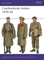 Czechoslovak Armies 1939–45 1472856856 Book Cover