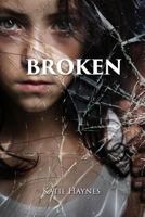 Broken 1463686765 Book Cover