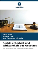 Rechtssicherheit und Wirksamkeit des Gesetzes 6205604892 Book Cover