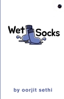 Wet Socks 9356053030 Book Cover