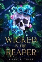 Wicked Is the Reaper 1990898122 Book Cover