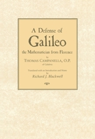 A Defense of Galileo the Mathematician from Florence 0268008698 Book Cover