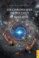 Les Chroniques de Voltaris (T. 1) (French Edition) 2355236119 Book Cover