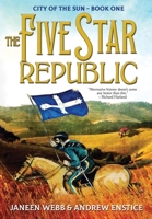 The Five Star Republic 1922556157 Book Cover