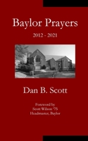 Baylor Prayers 1936912627 Book Cover