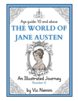 The World of Jane Austen (An Illustrated A-Z) B0FQVY3QVF Book Cover