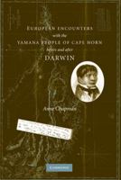 European Encounters with the Yamana People of Cape Horn, Before and After Darwin 1107617022 Book Cover