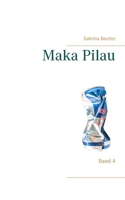 Maka Pilau: Band 4 3750433275 Book Cover
