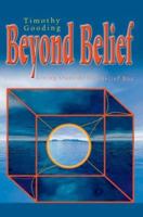 Beyond Belief: Living Outside the Belief Box 0595302025 Book Cover