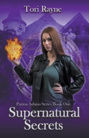 Supernatural Secrets 0995247145 Book Cover