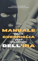 Manuale della guerriglia per i volontari dell'IRA B0BT7KRL92 Book Cover