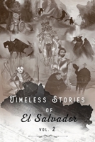Timeless Stories of El Salvador: Epiphany B0B287M593 Book Cover