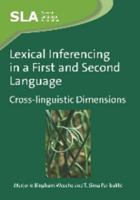 Lexical Inferencing in a First and Second Language: Cross-Linguistic Dimensions 1847692222 Book Cover