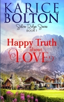 Happy Truth About Love: Island County Spinoff Series B08SH42YNG Book Cover