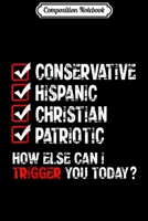 Composition Notebook: Hispanic Conservative Trigger Journal/Notebook Blank Lined Ruled 6x9 100 Pages 1671361121 Book Cover