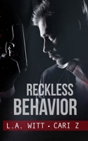 Reckless Behavior B0BV22XJV9 Book Cover