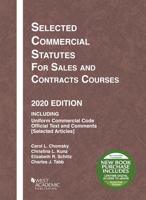 Selected Commercial Statutes for Sales and Contracts Courses, 2020 Edition (Selected Statutes) 1684679664 Book Cover