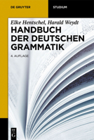 Handbuch Der Deutschen Grammatik: 4., Vollst�ndig �berarbeitete Auflage 3110286696 Book Cover
