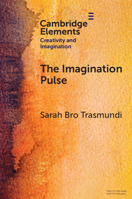 The Imagination Pulse: From Flickers to Firestorms in Reading 1009528467 Book Cover