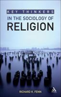 Key Thinkers in the Sociology of Religion 0826499422 Book Cover