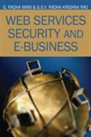 Web Services Security and E-business 1599041685 Book Cover