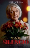 No Más Silencio 1971297518 Book Cover
