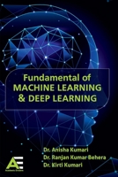 Fundamental of Machine Learning and Deep Learning 9348642928 Book Cover