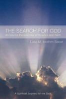 The Search for God: An Islamic Perspective of Science and Faith 059543049X Book Cover