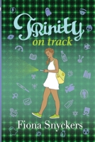 Trinity on Track 1928215688 Book Cover