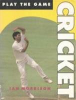 Cricket (Play the Game) 0713724099 Book Cover