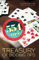 A Treasury of Bidding Tips: 554 Tips to Improve Your Partner’s Game 1897106904 Book Cover