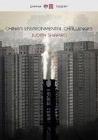 China's Environmental Challenges 0745660916 Book Cover