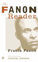 The Fanon Reader 0745315607 Book Cover