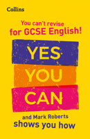 You’ve Got This! How to revise GCSE 9-1 English with Mark Roberts 0008392803 Book Cover