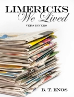 Limericks We Lived 1304735370 Book Cover