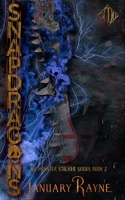 Snapdragons: Shallow Cove™ Dark Dimensions (The Monster Stalker Series) B0DTDV588P Book Cover
