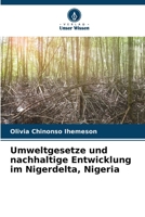 Umweltgesetze und nachhaltige Entwicklung im Nigerdelta, Nigeria 6206354288 Book Cover