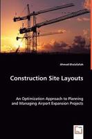 Construction Site Layouts 3639047230 Book Cover