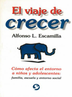 El viaje de crecer 9688605093 Book Cover