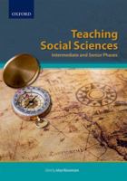 Teaching Social Sciences: Intermediate and Senior Phases 0190421452 Book Cover