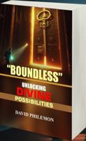 Boundless: The Path to Divine Possibilities 1966141505 Book Cover