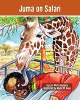 Juma on Safari: The Tanzania Juma Stories 1939604036 Book Cover