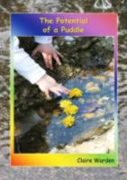 The Potential of a Puddle 0954488350 Book Cover