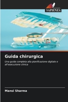 Guida chirurgica (Italian Edition) 6209767753 Book Cover