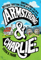 Armstrong and Charlie 0544826086 Book Cover